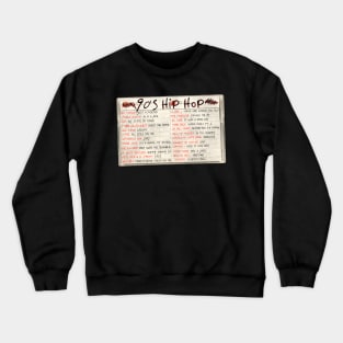 90s Hip Hop Tape Cassette Crewneck Sweatshirt